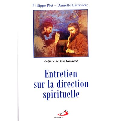 Entretien sur la direction spirituelle