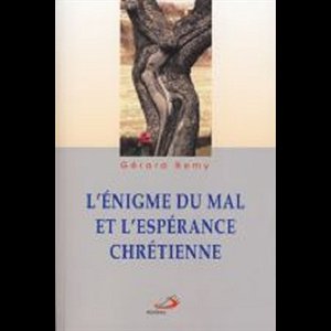 Énigme du mal et l'espérance chrétienne, L' (French book)