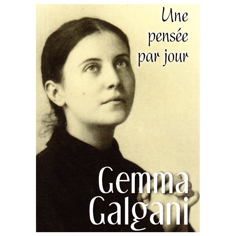 Gemma Galgani: Une pensée par jour