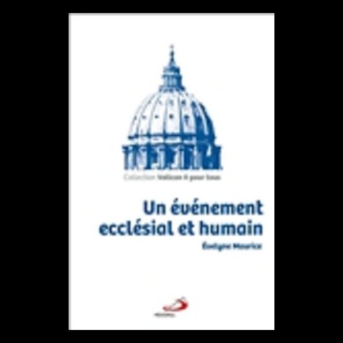 Un événement ecclésial et humain (French book)
