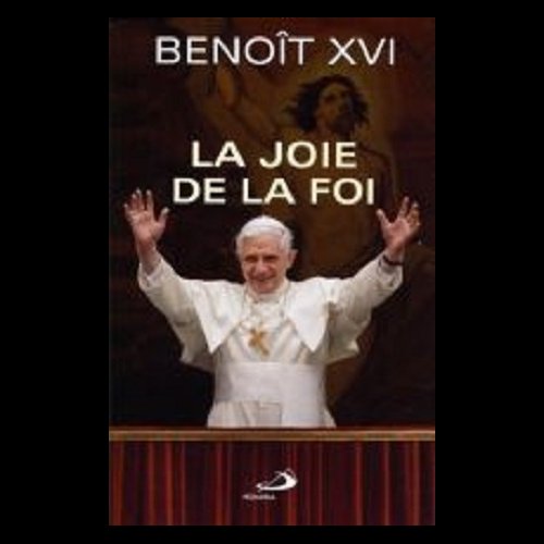 Joie de la foi, La (French book)