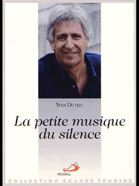 Petite musique du silence, La (French book)