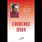 Cherchez Jésus (French book)