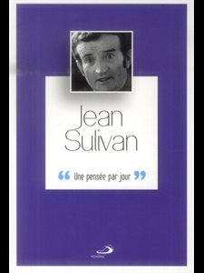 Jean Sullivan: Une pensée par jour (French book)
