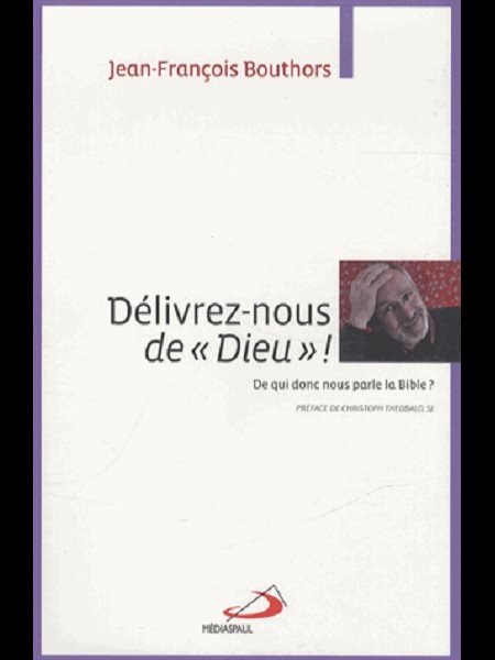 Délivrez-nous de Dieu! (French book)