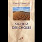 Au-delà des choses