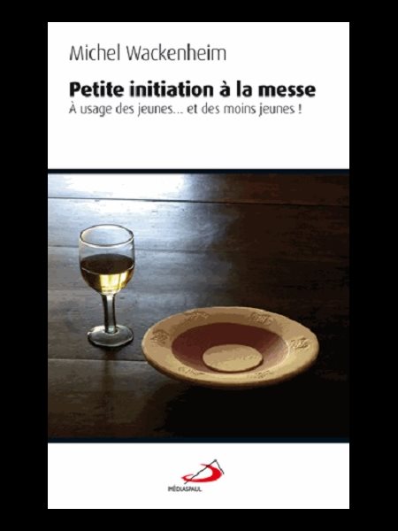 Petite initiation à la messe (French book)