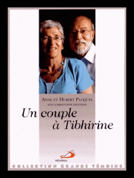 Un couple à Tibhirine