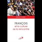François et la culture de la rencontre