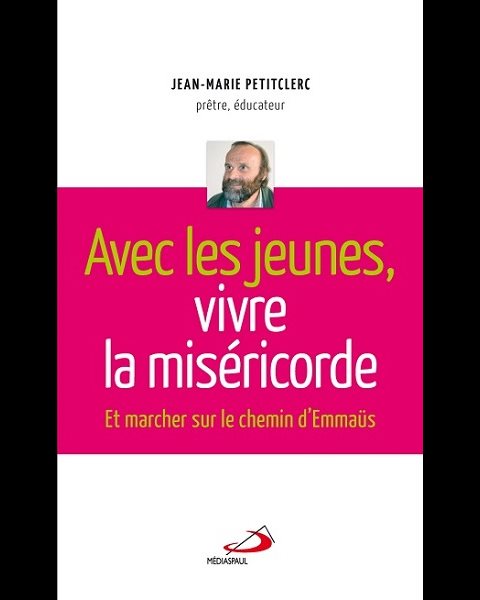 Avec les jeunes, vivre la miséricorde