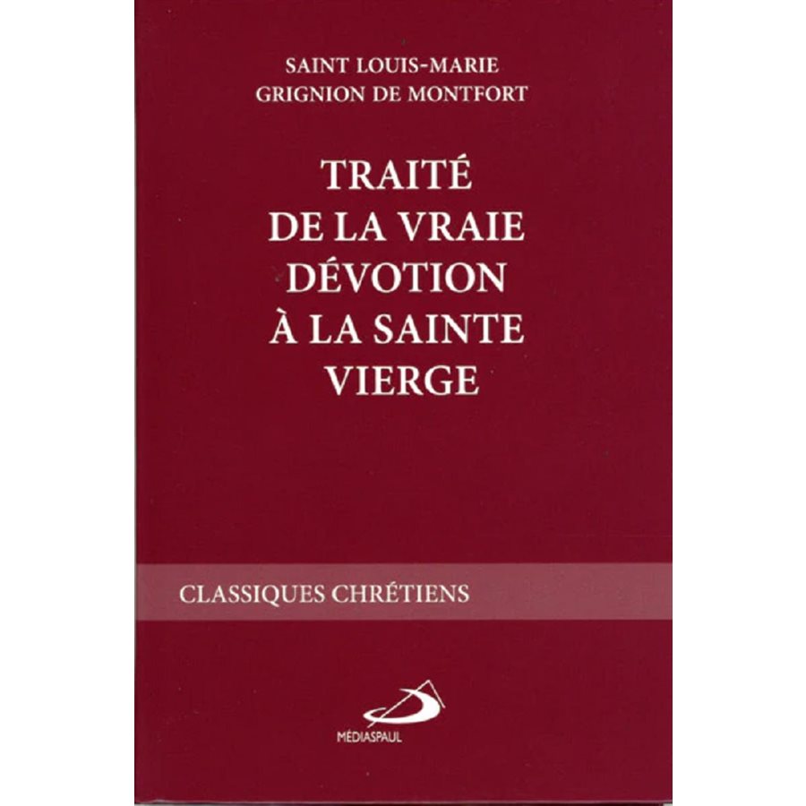 Traité de la vraie dévotion à la sainte vierge (Ned)