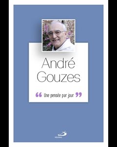 André Gouzes : Une pensée par jour