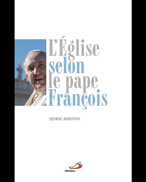 Église selon le Pape François, L'