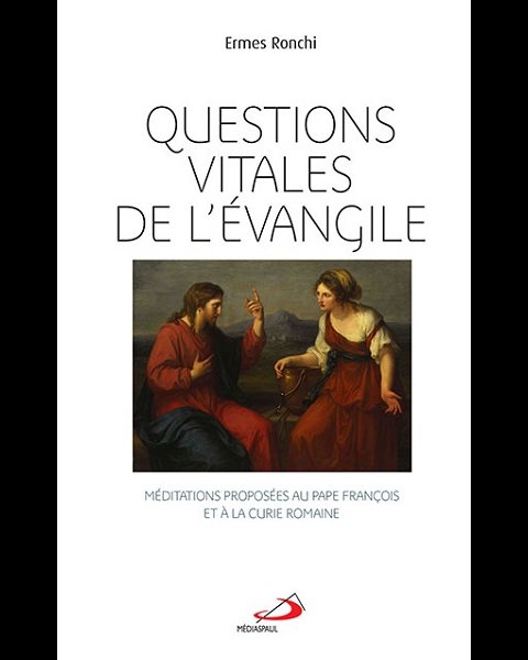 Questions vitales de l'évangile