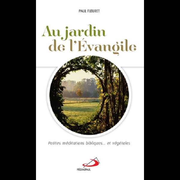 Au jardin de l'Évangile