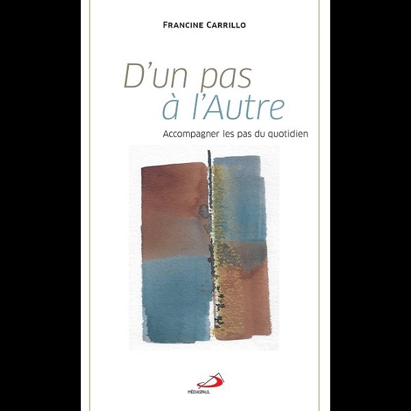 D'un pas à l'autre - Accompagner les pas du quotidien