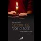 Devant toi, face à face