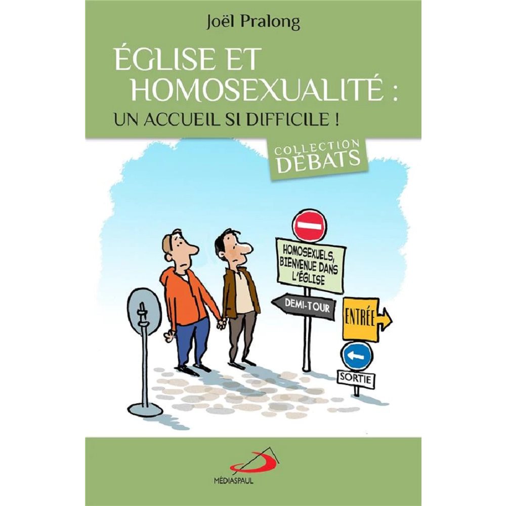 Église et homosexualité : un accueil si difficile !