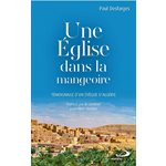 Une Église dans la mangeoire