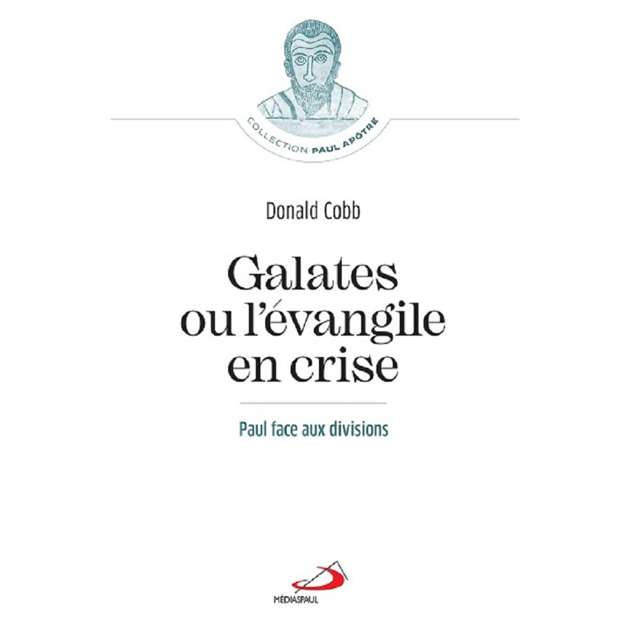 Galates ou l'évangile en crise, French book