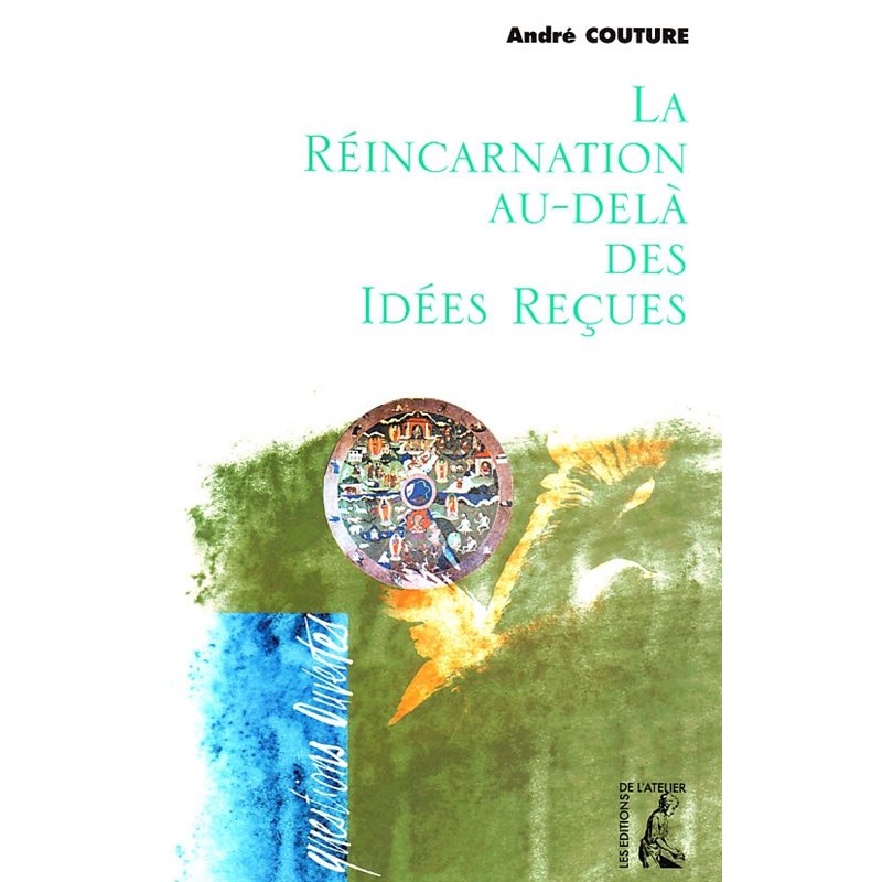 Réincarnation au-delà des idées reçues, La (French Book)