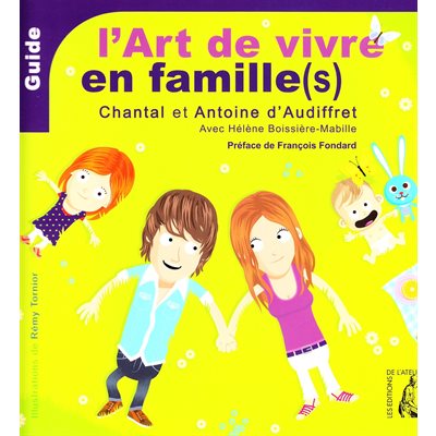 Art de vivre en famille(s), L' - Guide (French book)