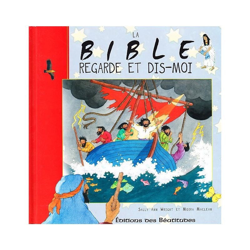 Bible Regarde et dis-moi