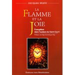 Flamme et la joie, La