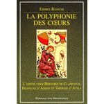 Polyphonie des coeurs, La