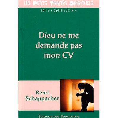 Dieu ne me demande pas mon CV