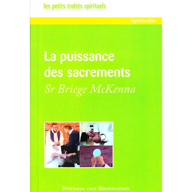 Puissance des sacrements, La (French book)
