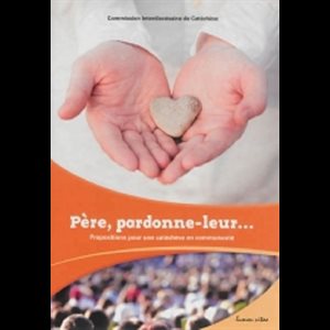 Père, pardonne-leur... (French book)