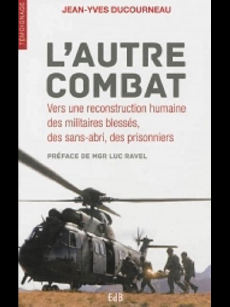 Autre combat, L'