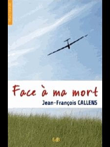 Face à ma mort (French book)