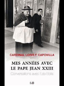 Mes années avec le Pape Jean XXIII (French book)