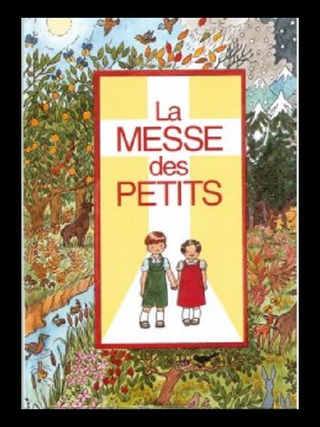 Messe des petits, La (French book)