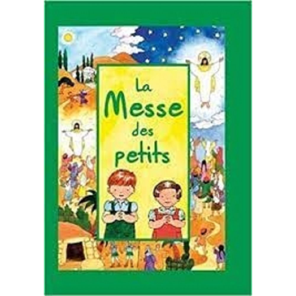 Messe des petits, La (French book)