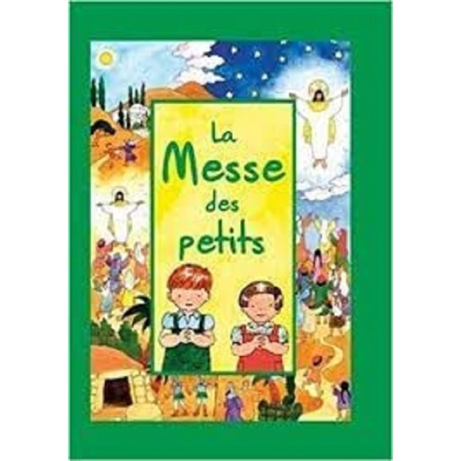 Messe des petits, La