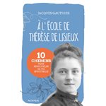 À l'école de Thérèse de Lisieux, French book