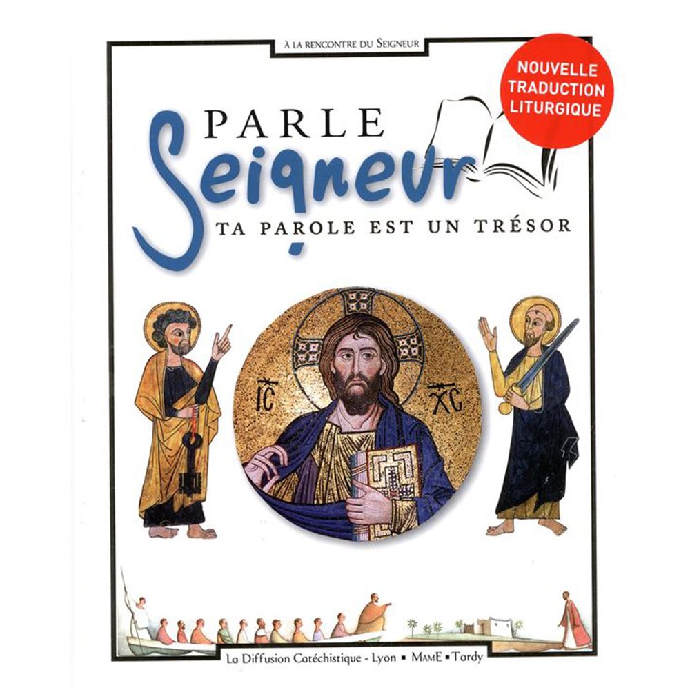 Parle Seigneur, ta parole est un Trésor