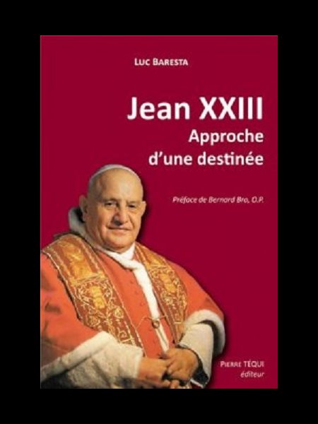 Jean XXIII, approche d'une destinée (French book)