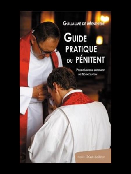 Guide pratique du pénitent (French book)