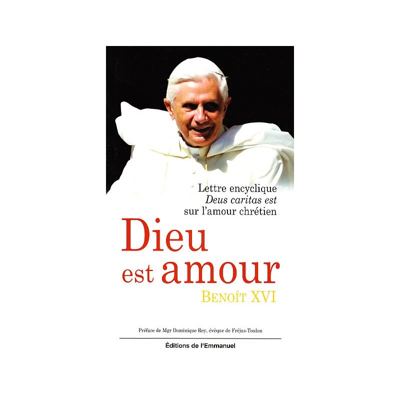 Dieu est amour (Deus caritas est) (encyclique)