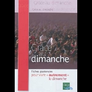 Grâce au dimanche (French book)