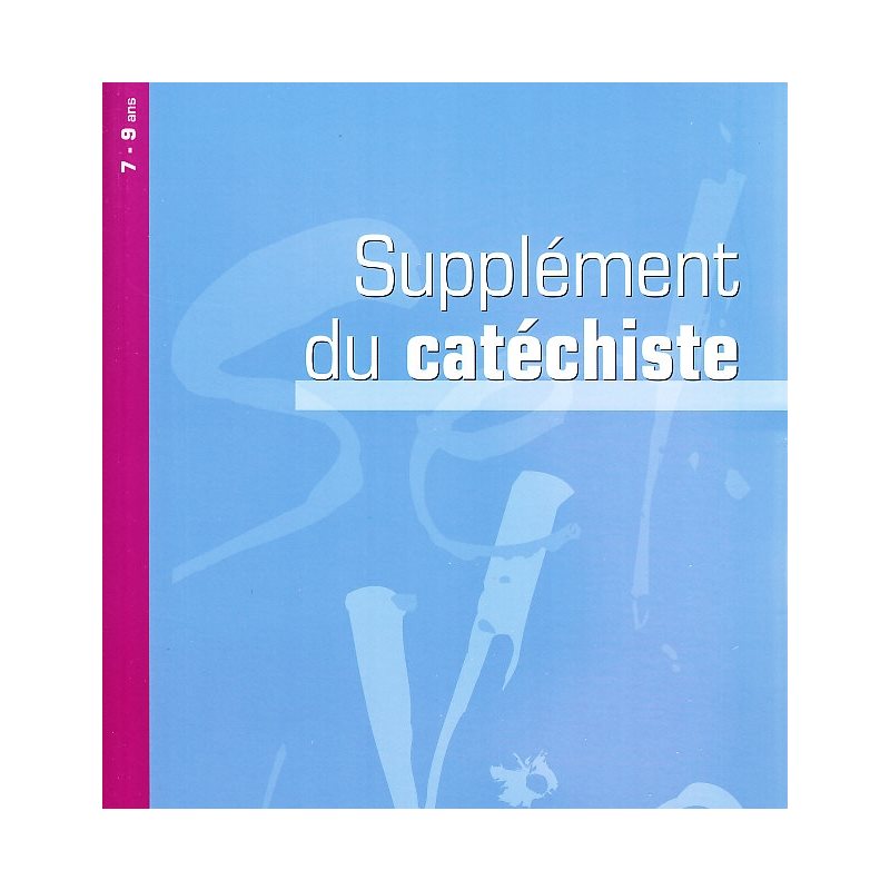 Sel de vie - Supplément du catéchiste Tome unique (7-9 ans)