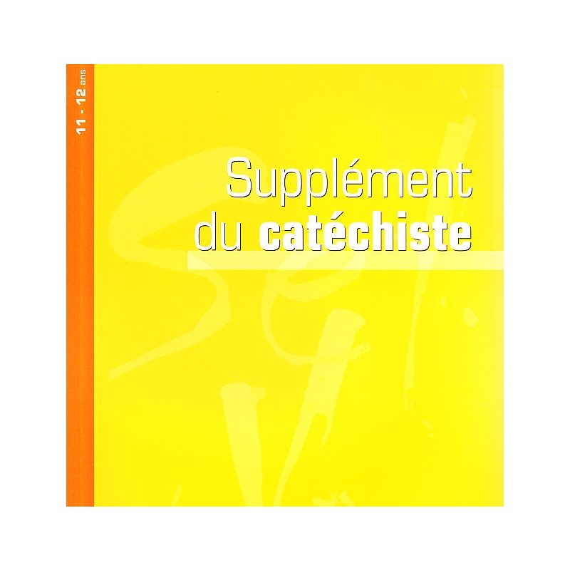 Sel de vie - Supplément du catéchiste Tome unique (11-12ans)