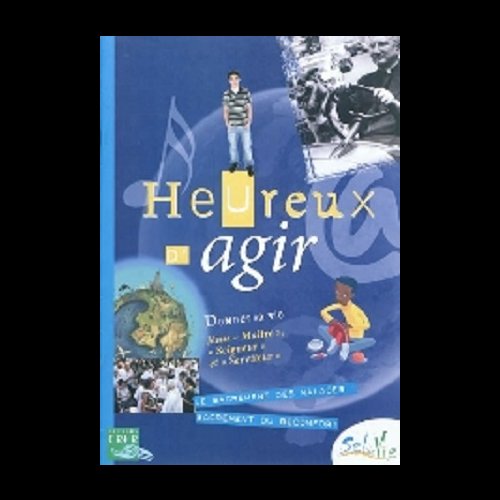 Sel de vie - Heureux d'agir (dès 11 ans) (French book)