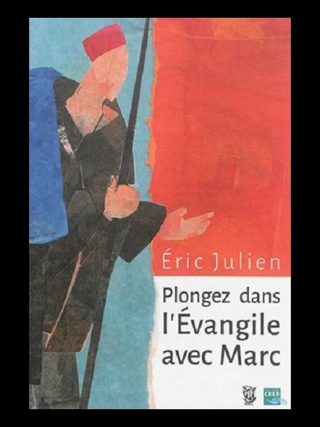 Plongez dans l'Évangile avec Marc