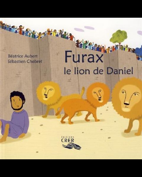 Furax le lion de Daniel