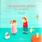 Mes premières prières avec des gestes (French book)